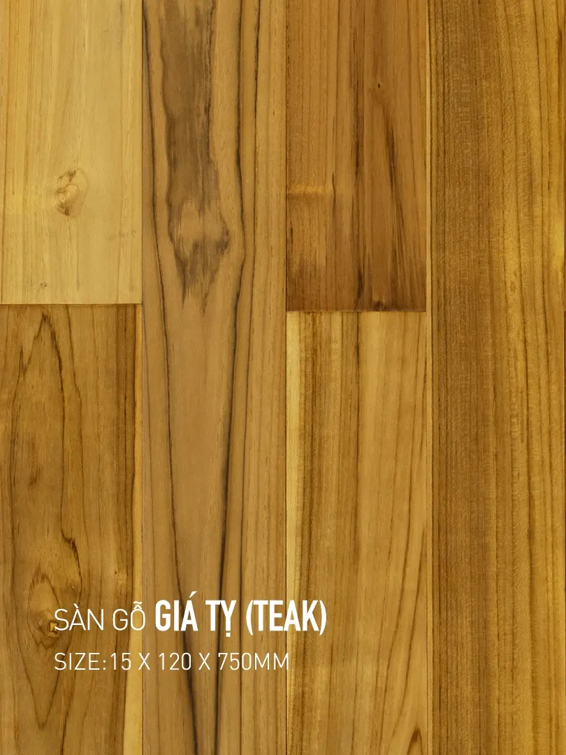 Sàn gỗ Giá tỵ-Teak 120x750mm