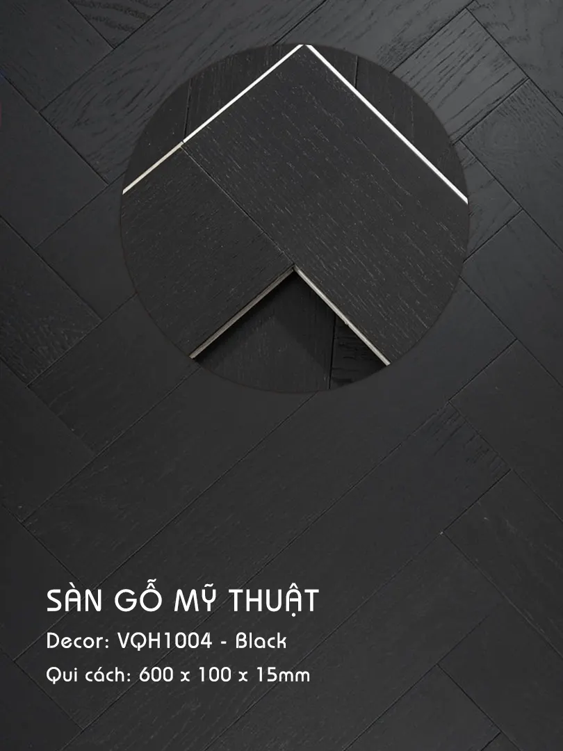 Sàn gỗ Mỹ Thuật Black - VQH1004